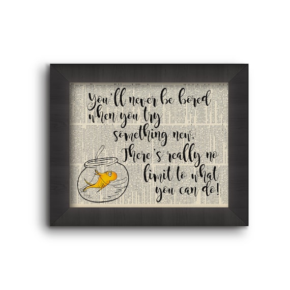 You'll Never Be Bored When You Try Something New - Dr. Suess